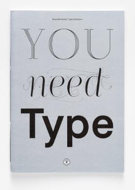 You need Type