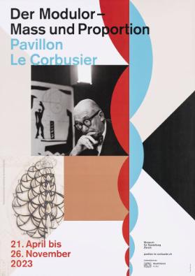 Der Modulor - Mass und Proportion - Pavillon Le Corbusier - Museum für Gestaltung Zürich