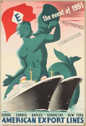 The Event of 1951 - SS Independence - SS Constitution - American Export Lines