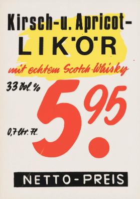 Kirsch- u. Apricot-Likör mit echtem Scotch-Whisky - 33 Vol. % - 0,7 Ltr. Fl. - 5.95 - Netto-Preis