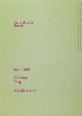 Kunsthalle Basel - Juni 1996 - Günther Förg - Wandmalerei
