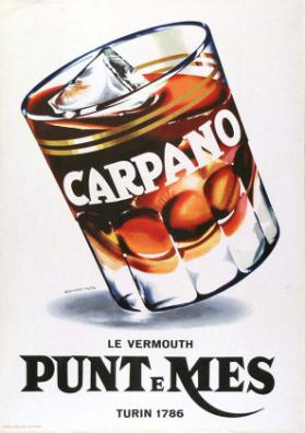 Carpano - Le vermouth Punt e Mes - Turin 1786