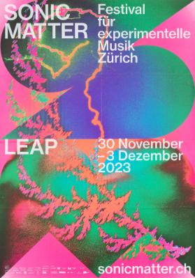 Sonic Matter - Festival für experimentelle Musik Zürich - Leap
