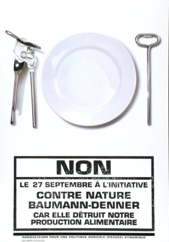 Non - Le 27 September à l'initiative contre nature Baumann-Denner car elle détruit notre production alimentaire
