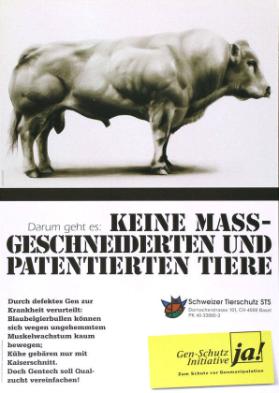 Darum geht es: Keine massgeschneiderten und patentierten Tiere - Gen-Schutz Initiative ja! - Zum Schutz vor Genmanipulation