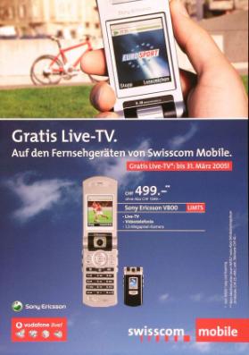 Gratis Live-TV. Auf den Fernsehgeräten von Swisscom Mobile.