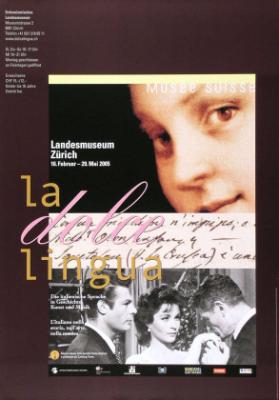 Landesmuseum Zürich - La dolce lingua - Die italienische Sprache in Geschichte, Kunst und Musik - L'italiano nella storia, nell'arte, nella musica