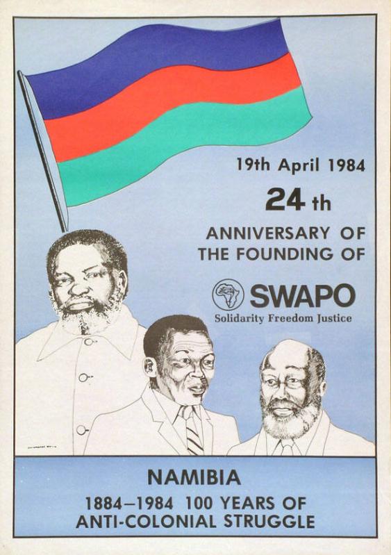 19th April 1984 - 24th anniversary of the founding of SWAPO - Solidarity - Freedom - Justice - Namibia - 1884-1984 - 100 years of anti-colonial struggle