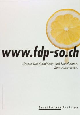 www.fdp-so.ch - Unsere Kandidatinnen und Kandidaten. Zum Auspressen. Solothurner Freisinn