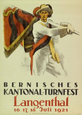 Bernisches Kantonal-Turnfest - Langenthal