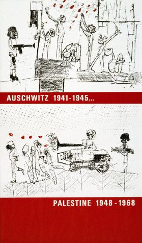 Auschwitz 1941-1945... - Palestine 1948-1968