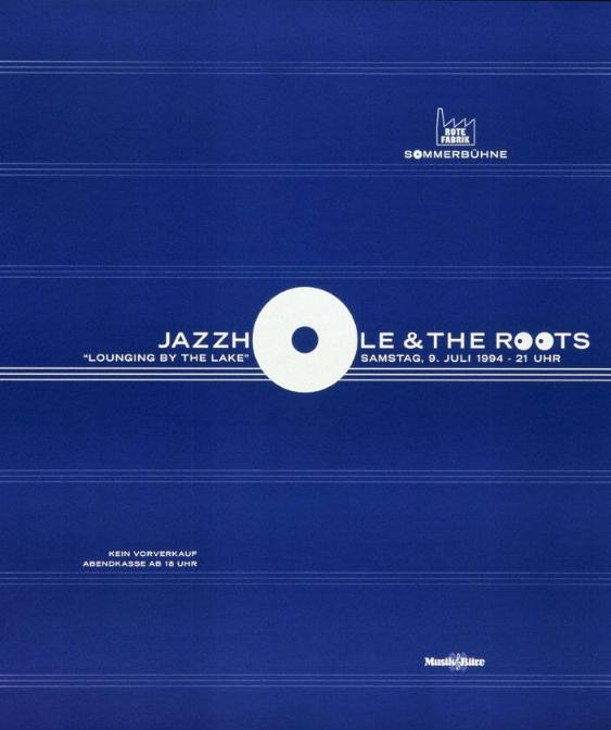 Jazzhole & The Roots - "Lounging by the lake" - Rote Fabrik - Sommerbühne