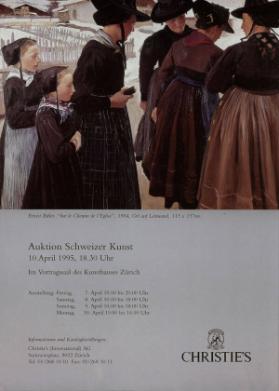 Auktion Schweizer Kunst - 10. April 1995, 18.30 Uhr - Im Vortragssaal des Kunsthauses Zürich