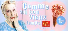 Comme au bon vieux temps! - 1.- - McDonald's - ça se passe comme ça.