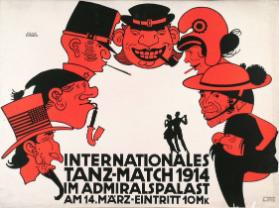 Internationales Tanz-Match 1914 im Admiralspalast - am 14.März - Eintritt 10 Mk