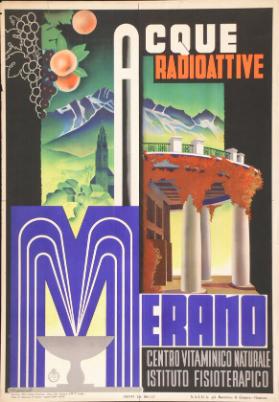 Merano - Acque radioattive - Centro Vitaminico naturale - Istituto Fisioterapico
