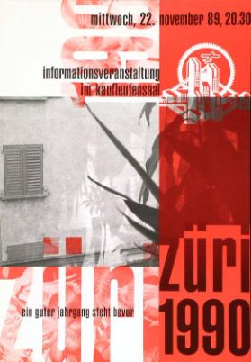 Informationsveranstaltung im Kaufleutensaal - Ein guter Jahrgang steht bevor - Züri 1990