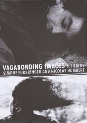 Vagabonding Images - A film by Simone Fürbringer and Nicolas Humbert