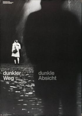 Dunkler Weg - Dunkle Absicht