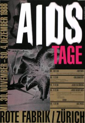 Aids Tage - Rote Fabrik / Zürich - Mi, 30.November - So, 4. Dezember 1988