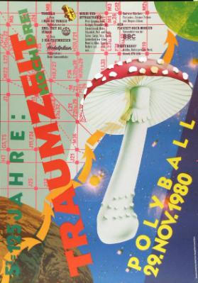 125 Jahre: Traumzeit Hoch Drei - Polyball - 29.Nov.1980