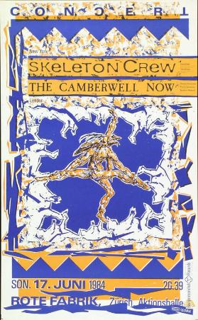 Concert - New York - Skeleton Crew - London - The Camberwell Now - Son. 17. Juni 1984 - Rote Fabrik - Aktionshalle