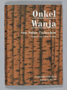 Onkel Wanja von Anton Tschechow