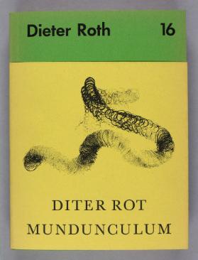 dieter roth: gesammelte werke, band 16