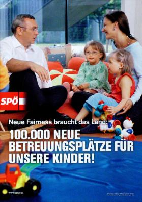 SPÖ - Neue Fairness braucht das Land: 100.000 neue Betreuungsplätze für unsere Kinder!