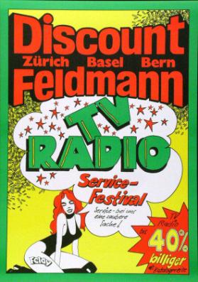 Discount Feldmann - Zürich - Basel - Bern - TV - Radio - Service-Festival - Service - bei uns eine saubere Sache - TV - Radio bis 40% billiger als Katalogpreis
