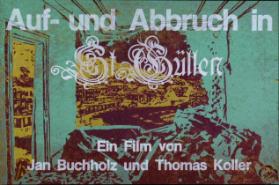 Auf- und Abbruch in St Güllen - Ein Film von Jan Buchholz und Thomas Koller