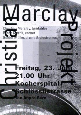 Christian Marclay Projekt - Freitag 23.Juni Kocherspital - Ton-Impro Bern