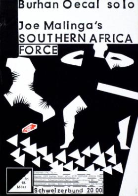 Burhan Oecal solo - Joe Malinga's Southern Africa Force - Fr. 18.März - Schweizerbund  - Jazz Now Bern