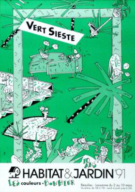 10 ans - Habitat & Jardin '91 - Vert sieste - Les couleurs-bonheur - Beaulieu - Lausanne