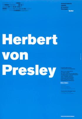 Herbert von Presley - Conservatorio Giuseppe Tartini Triest