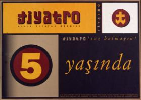 5 yasinda - Tiyatro - Aylik tiyatro dergisi