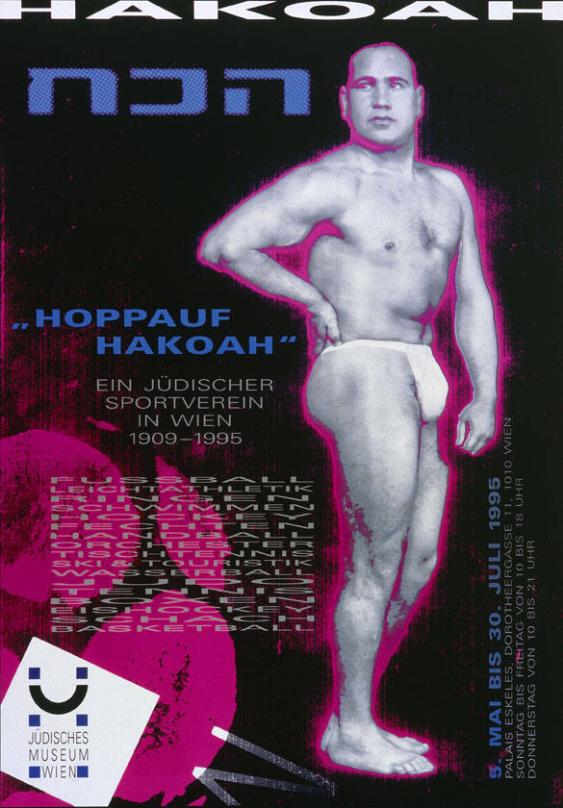 "Hoppauf Hakoah" - Ein jüdischer Sportverein in Wien