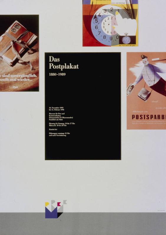 Das Postplakat - 1880-1989 - 16. November 1995 bis 11. Februar 1996 -Museum  für Post und Kommunikation - Frankfurt am Main (...)