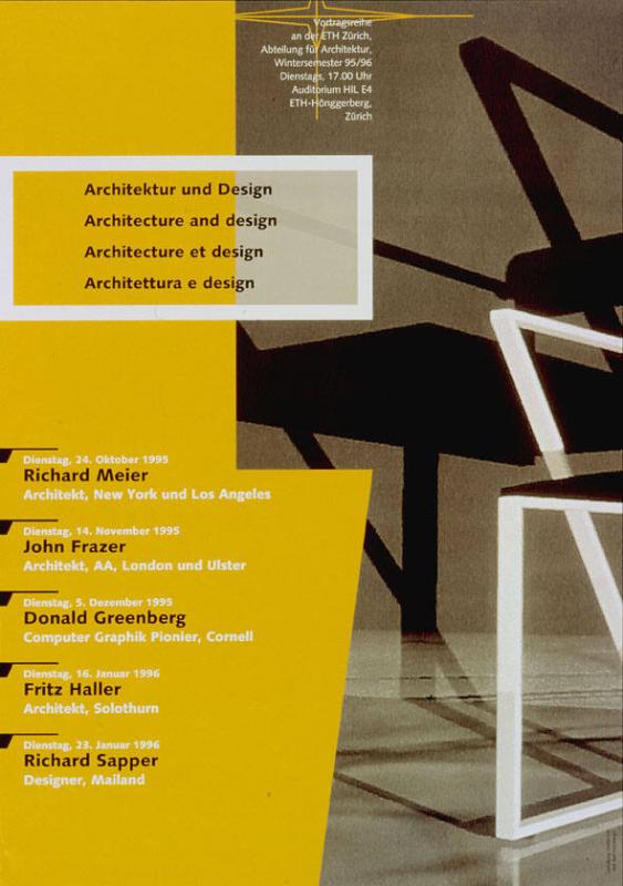 Architektur und Design - Vortragsreihe an der ETH Zürich - Richard Meier, John Frazer, Donald Greenberg (...)