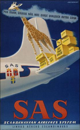 Por favor, girafas nâo, mas quase qualquer outra coisa - SAS - Scandinavian Airlines System - Linhas aéreas escandinavas
