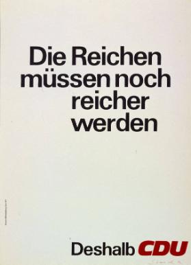 Die Reichen müssen noch reicher werden - Deshalb CDU