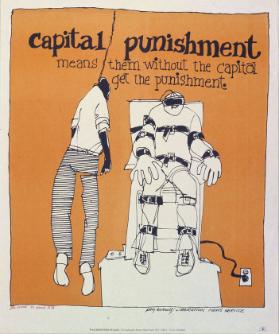 Capital punishment - Means, them without the capital get the punishment  - Per Avery liberation news service