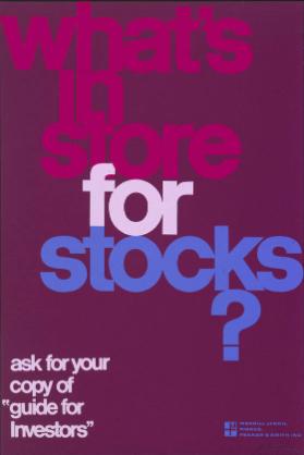 What's in store for stocks? - ask for your copy of "guide for investors"