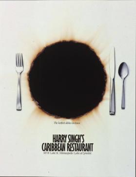 The hottest dishes in town. Harry Singh's Caribbean Restaurant