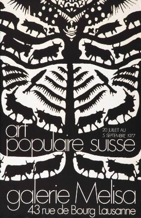 Art populaire Suisse - Galerie Melisa Lausanne