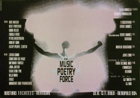 1st Music Poetry Force - Kunsthaus Tacheles - Theatersaal - 28.10.-13.11. Berlin - Metropolis 1994