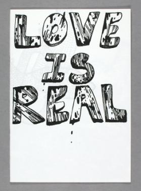 LOVE IS REAL