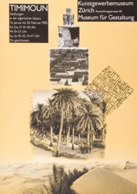 Timimoun - Siedlungen in der algerischen Sahara - Kunstgewerbemuseum Zürich - Museum für Gestaltung - 14. Jan. - 28. Febr. 1982