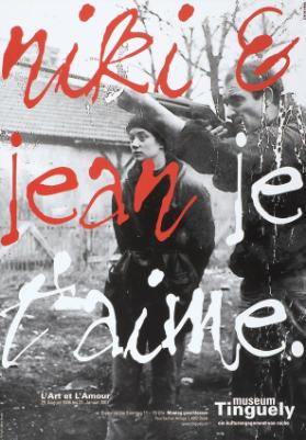 Niki et Jean - Je t'aime. - Museum Tinguely