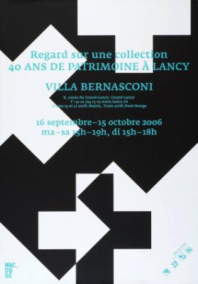 Regard sur une collection - 40 ans de patrimoine à Lancy - Villa Bernasconi, Grand-Lancy (GE)